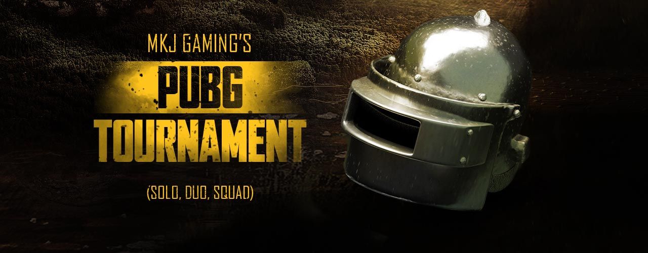 MKJ Gaming`s PUBG Tournament