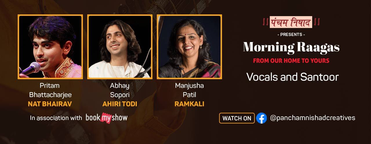 Morning Raagas – Vocals and Santoor