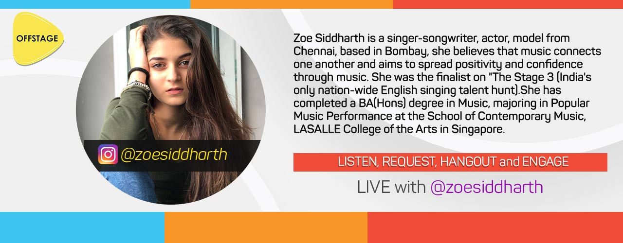#OffstageLIVEMusic with Zoe Siddharth