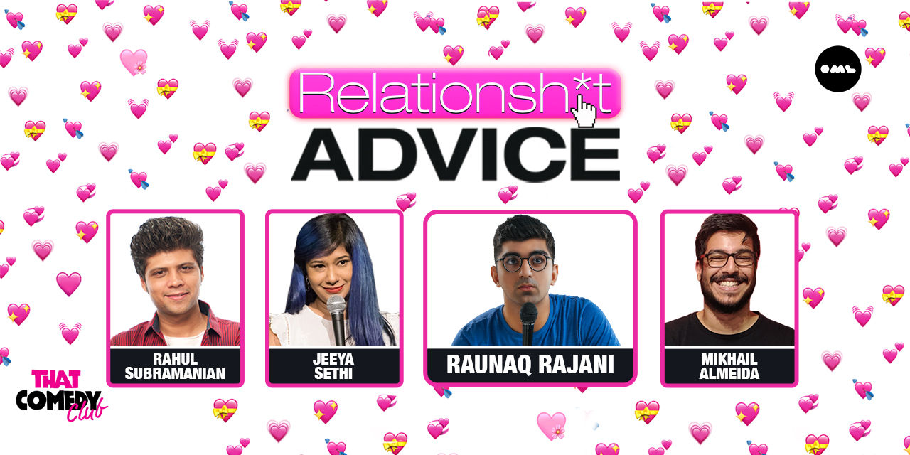 RelationSHIT Advice: Live Taping