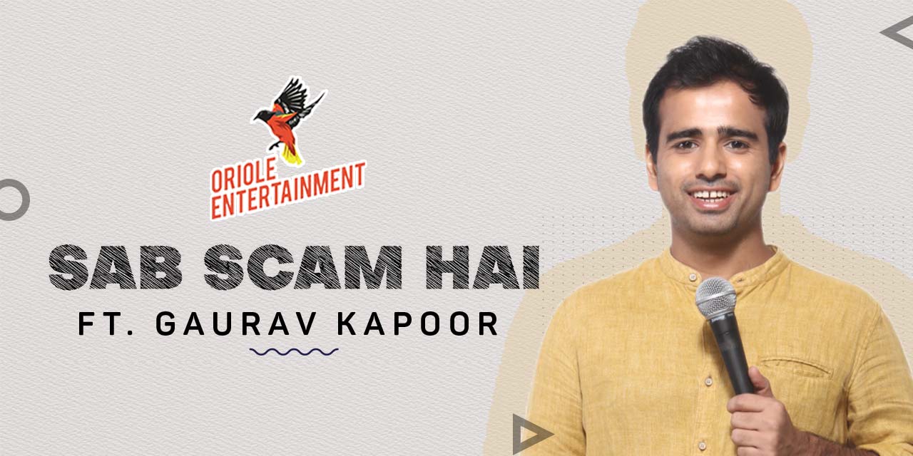 Sab Scam Hai feat. Gaurav Kapoor | Agra