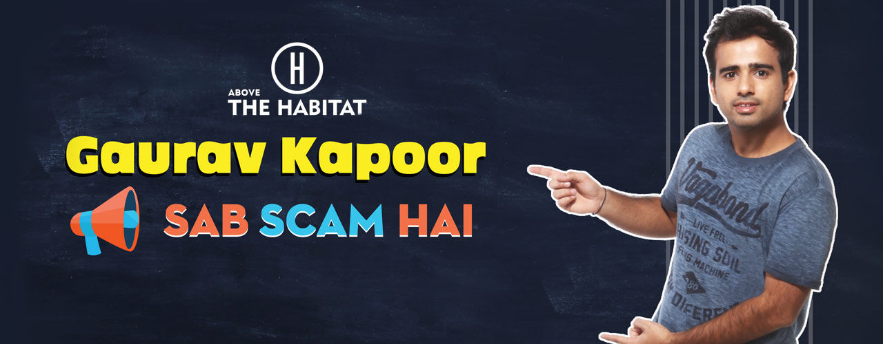 Sab Scam Hai: Gaurav Kapoor