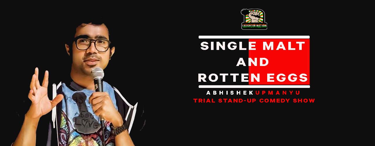 Single Malt and Rotten Eggs by Abhishek Upmanyu