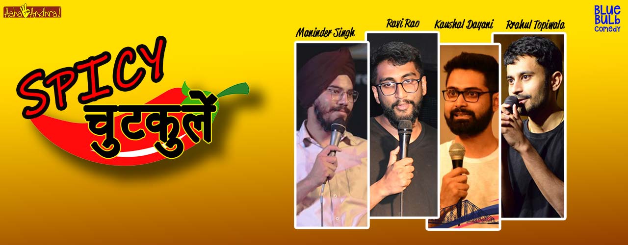 Spicy Chutkule: A Stand Up Comedy