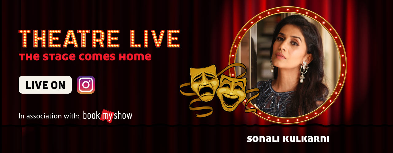 Theatre Live featuring Sonali Kulkarni