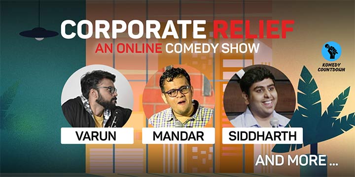 Corporate Relief – An Online Comedy Show
