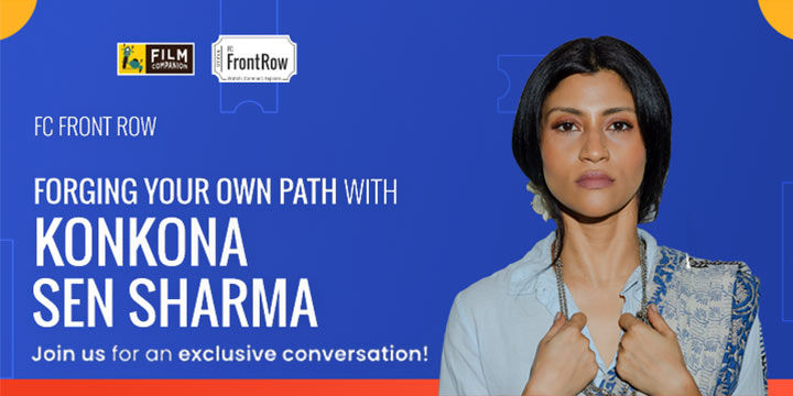 Forging Your Own Path With Konkona Sen Sharma Workshops Mumbai Bookmyshow