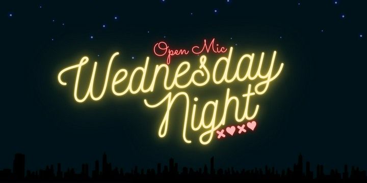 Open Mic- Wednesday
