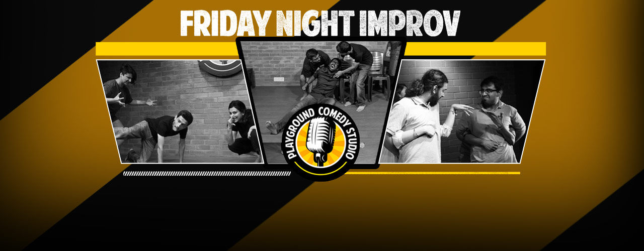 Improv Comedy - Friday Night Improv