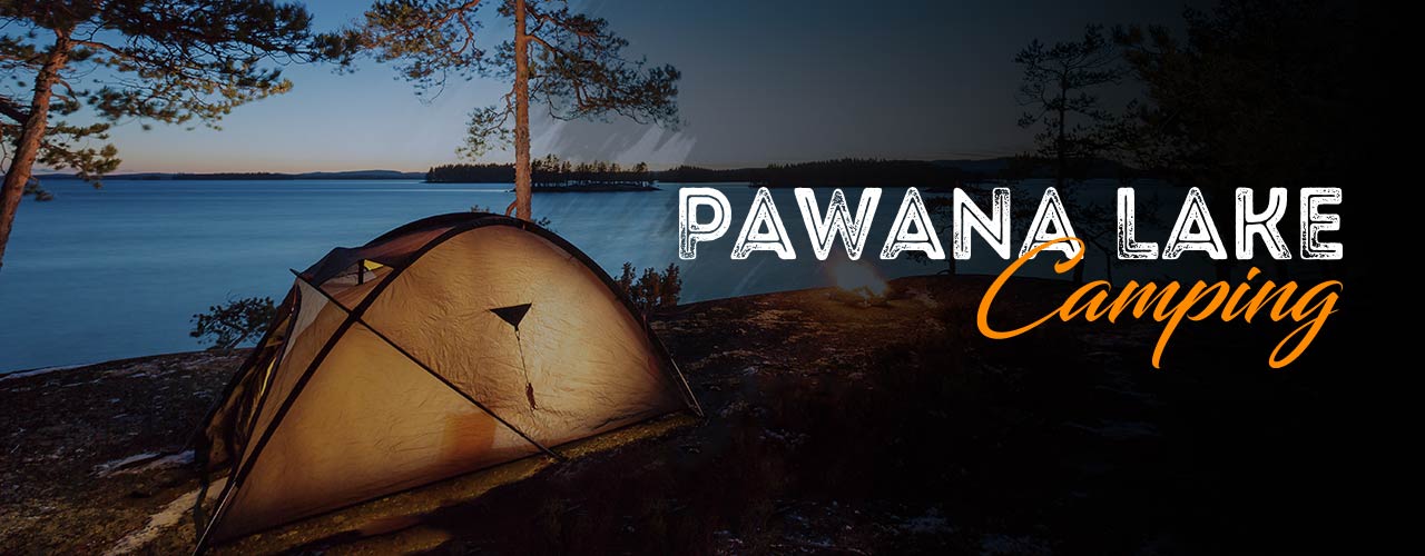 Pawna Lake Camping Adventure Mumbai Tickets Bookmyshow - 