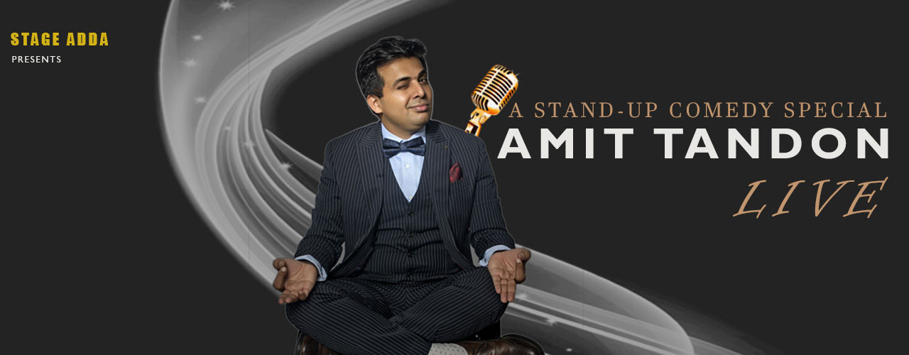 Stage Adda Presents - Amit Tandon Live