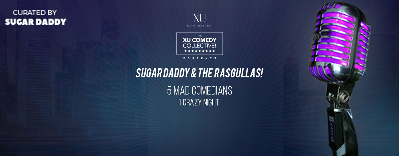 Sugar Daddy and the Rasgullas!