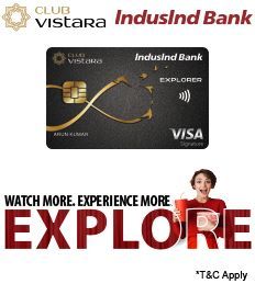 Club Vistara IndusInd Bank Explorer Credit Card Offer