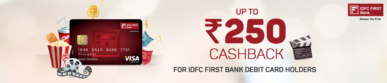 Idfc Bank Debit Card Movie Ticket Offer Discount Bookmyshow