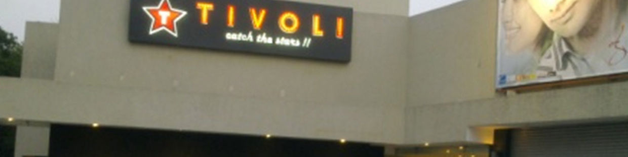 Tivoli Cinemas: Secunderabad