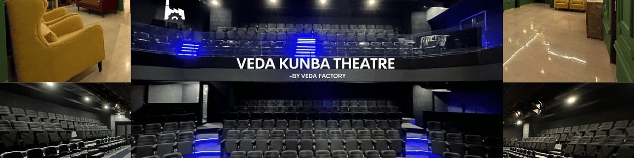 Veda Kunba Theatre: Mumbai